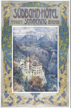 Historical illustrated poster for the Südbahn-Hotel Semmering, showing the large hotel surrounded by steep wooded slopes and alpine mountains within a decorative floral border.